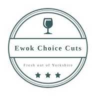 Ewok Choice Cuts